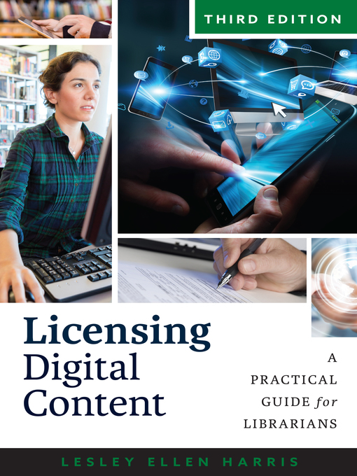 Title details for Licensing Digital Content by Lesley Ellen Harris - Available